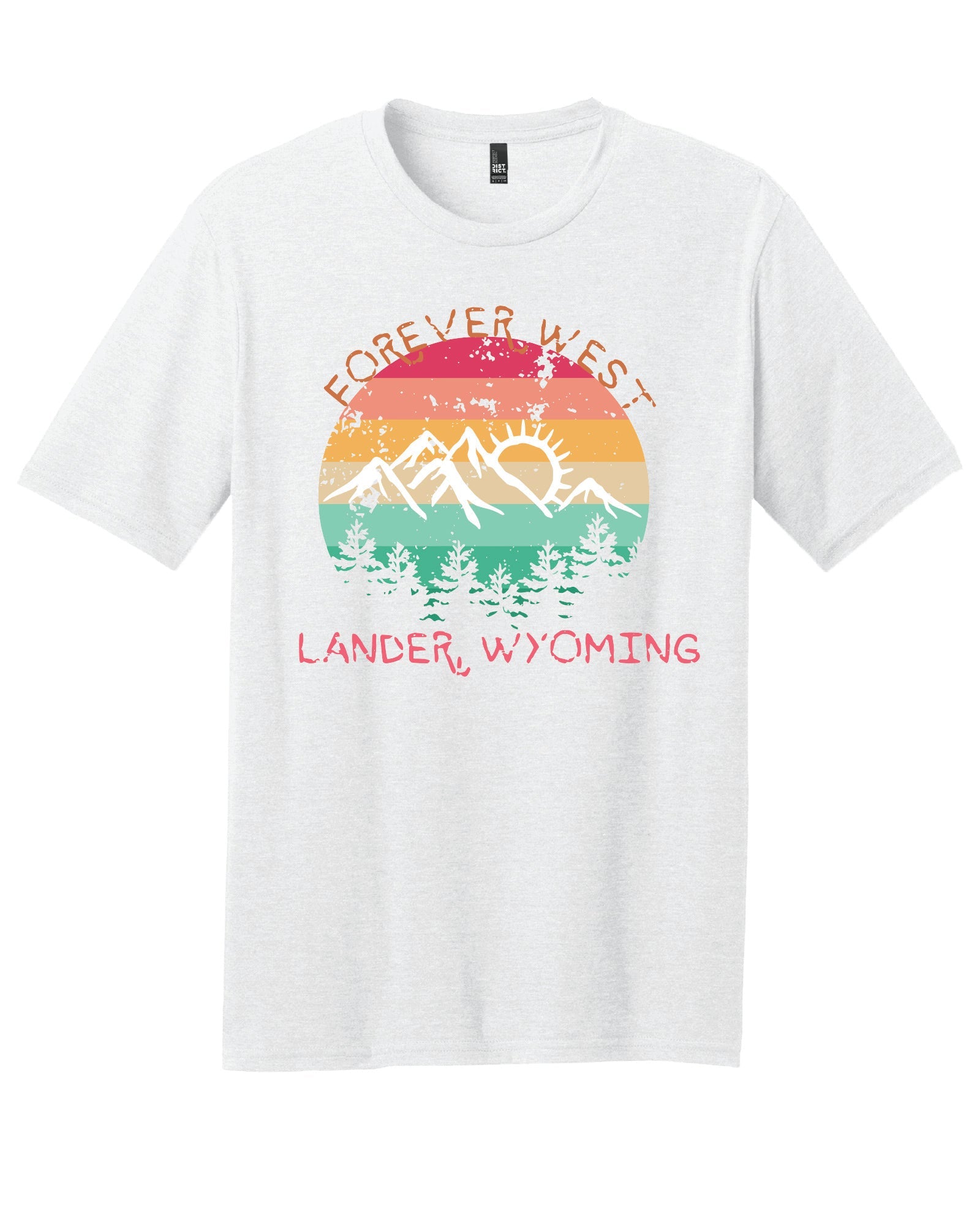 Forever West, Lander Wyoming T-Shirt
