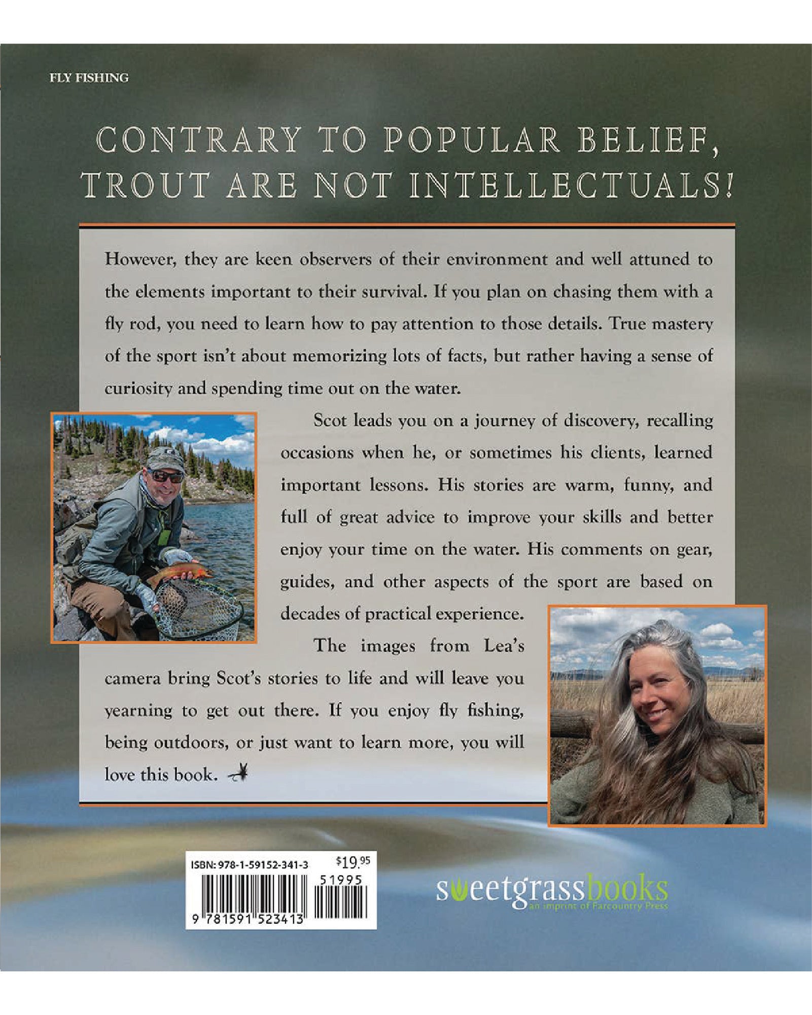 Most Trout Don't Read: Lessons from Time on the Water
