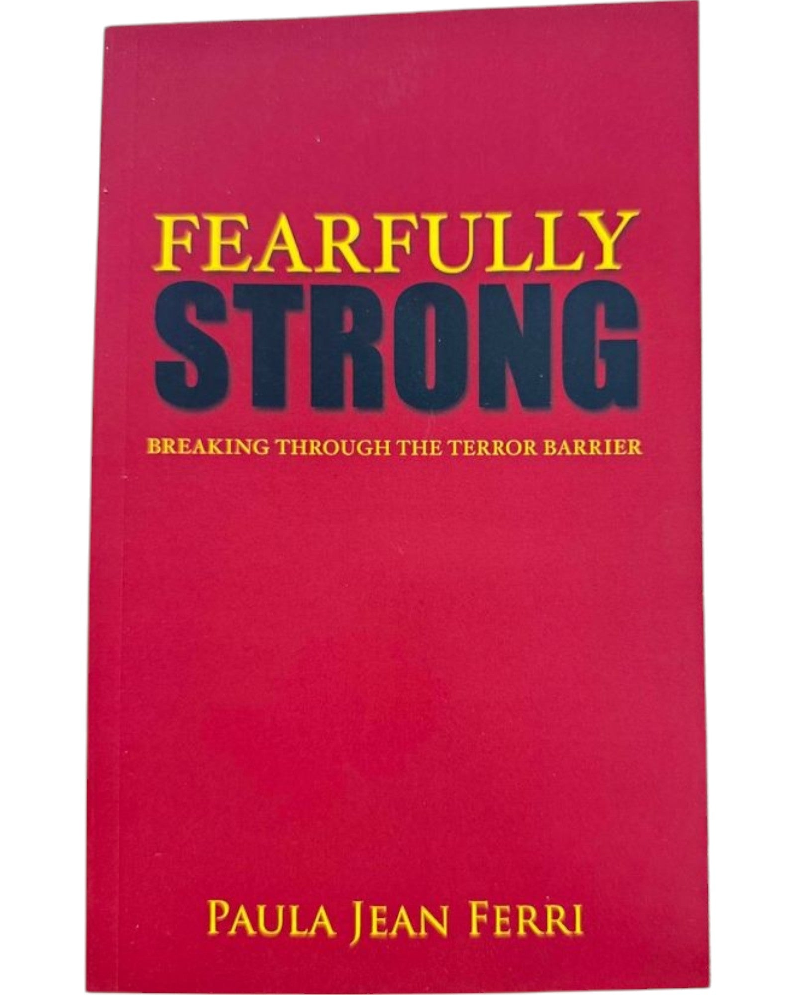 Fearfully Strong Paperback