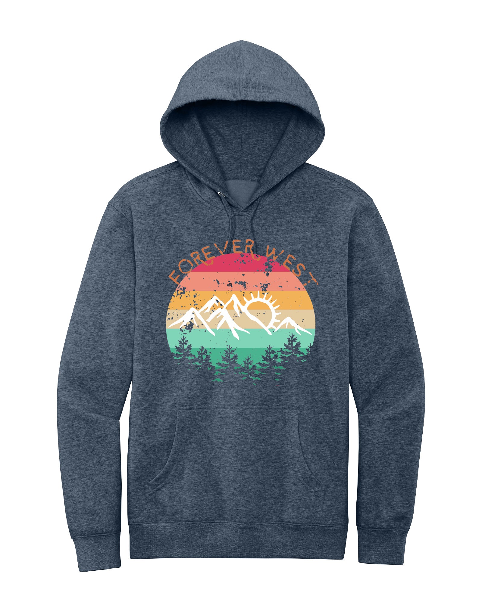 Forever West Hoodie