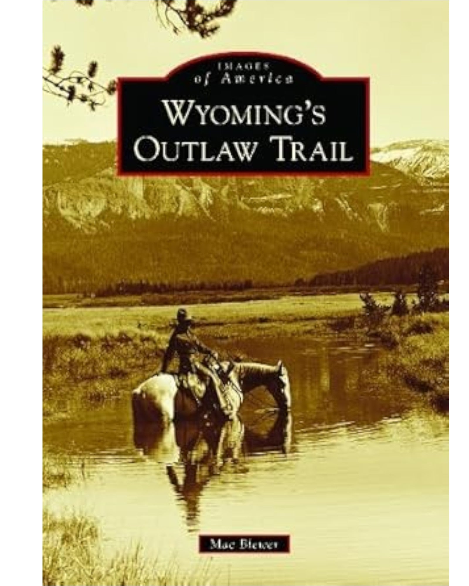 Wyoming Outlaw Trails