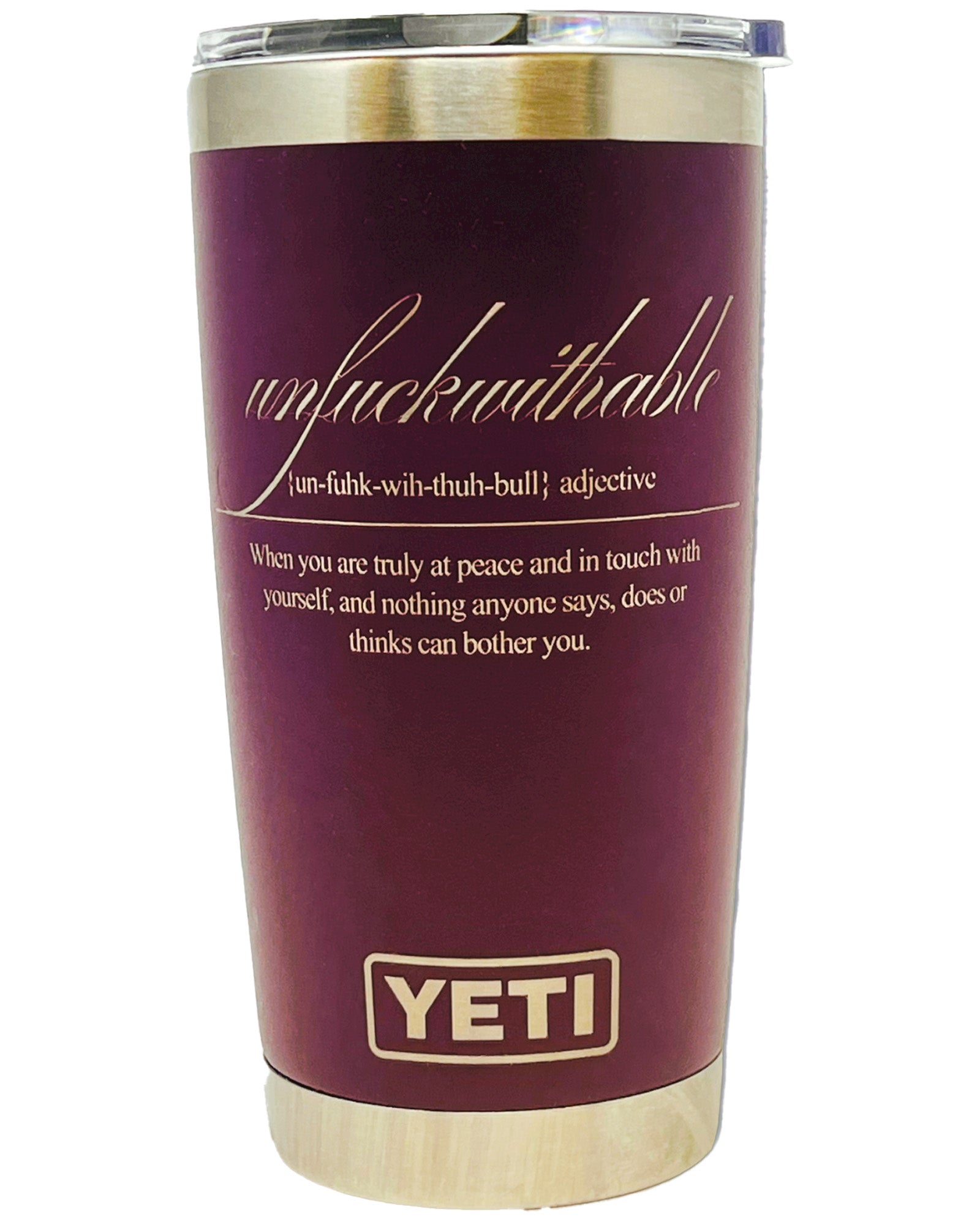 Unfuckwithable - Yeti Rambler